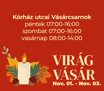 Virágvásár a Kórház utcai Vásárcsarnokban